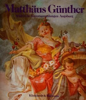 MATTHÄUS GÜNTHER (1705-1788): FESTLICHES ROKOKO FUR KIRCHEN, KLÖSTER, RESIDENZEN. | Immagine principale