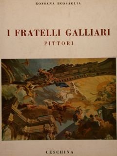 I FRATELLI GALLIARI PITTORI.