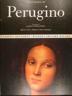 L'OPERA COMPLETA DEL PERUGINO. Classici dell'arte n. 30.