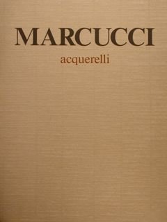 MARIO MARCUCCI, ACQUARELLI.