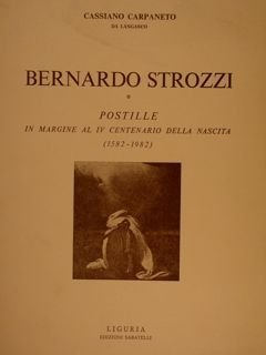 BERNARDO STROZZI. POSTILLE IN MARGINE AL IV CENTENARIO DELLA NASCITA …