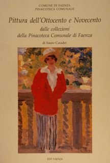 PITTURA DELL'OTTOCENTO E NOVECENTO DALLE COLLEZIONI DELLA PINACOTECA COMUNALE DI …