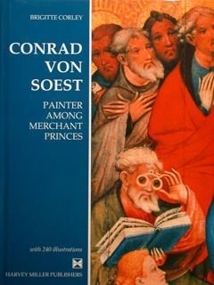 CONRAD VON SOEST PAINTER AMONG MERCHANT PRINCES.