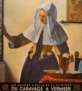 LES TENDENCES NOUVELLES EN EUROPE DE CARAVAGE A VERMEER.