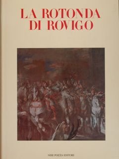 LA ROTONDA DI ROVIGO.