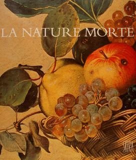 LA NATURE MORTE.