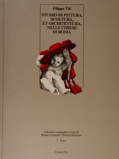 STUDIO DI PITTURA, SCOLTURA, ET ARCHITETTURA, NELLE CHIESE DI ROMA …