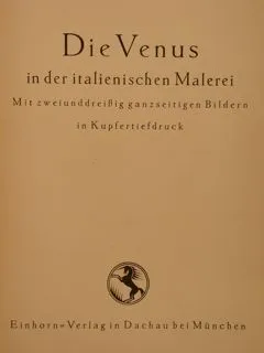 DIE VENUS IN DER ITALIENISCHEN MALEREI.
