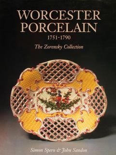 WORCESTER PORCELAIN 1751-1790. The Zorensky Collection