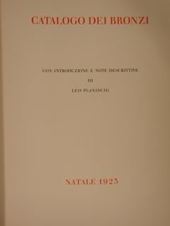 COLLEZIONE CAMILLO CASTIGLIONI. CATALOGO DEI BRONZI. Casa Editrice Antonio Schroll …