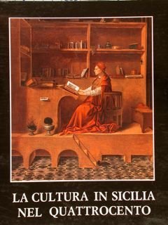 LA CULTURA IN SICILIA NEL QUATTROCENTO. Messina, 20 febbraio - …