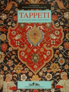 LE GUIDE DEL MUSEO POLDI PEZZOLI DI MILANO, TAPPETI.