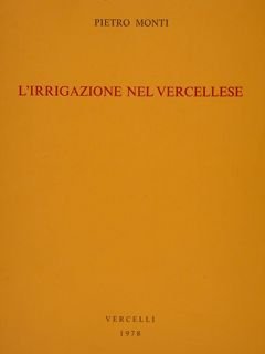 L'IRRIGAZIONE NEL VERCELLESE.
