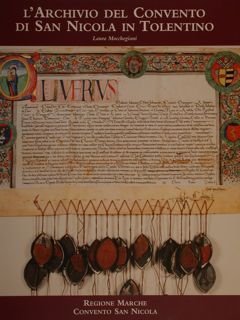 L'ARCHIVIO DEL CONVENTO DI SAN NICOLA IN TOLENTINO.