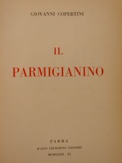 IL PARMIGIANINO.