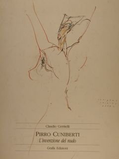 PIRRO CUNIBERTI. L'invenzione del nudo.