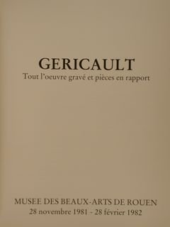 GERICAULT. Tout l’oeuvre gravé et pièces en rapport.