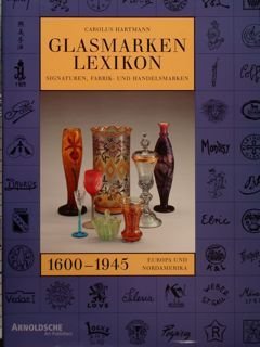 GLASMARKEN LEXIKON 1600-1945.