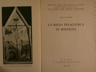 LA REGIA PINACOTECA DI BOLOGNA.