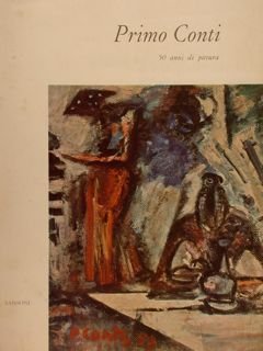 PRIMO CONTI, 50 anni di pittura