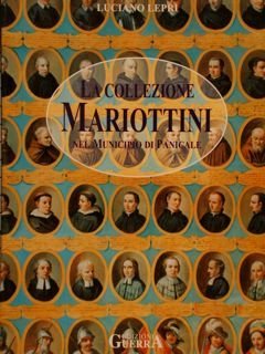 LA COLLEZIONE MARIOTTINI NEL MUNICIPIO DI PANICALE.