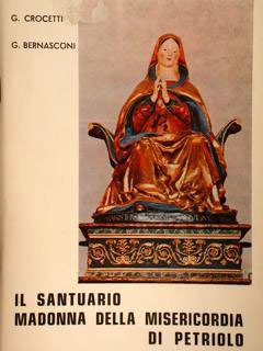 IL SANTUARIO MADONNA DELLA MISERICORDIA DI PETRIOLO.