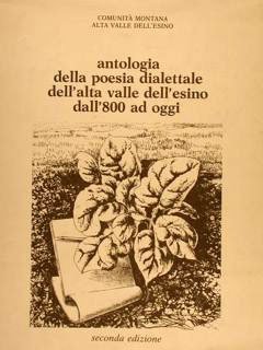 Comunità Montana Alta Valle dell’Esino. ANTOLOGIA DELLA POESIA DIALETTALE DELL'ALTA …
