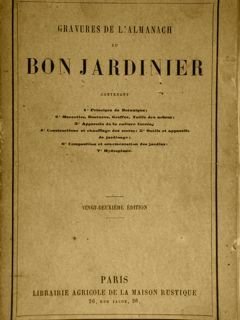 GRAVEURS DE L'ALMANACH DE BON JARDINIER. Paris, Librairie Agricole de …