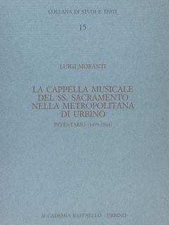 Collana di Studi e Testi. 15. LA CAPPELLA MUSICALE DEL …