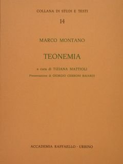 Accademia Raffaello, Urbino. Collana di Studi e Testi. 14. TEONEMIA. …