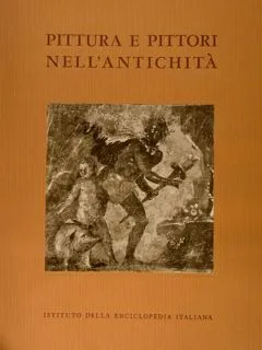 PITTURA E PITTORI NELL'ANTICHITÀ. | Immagine principale