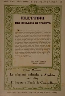 Spoleto moderna e contemporanea 3. LE ELEZIONI POLITICHE A SPOLETO …