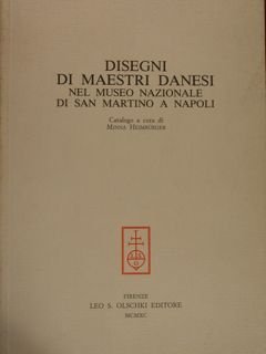 DISEGNI DI MAESTRI DANESI NEL MUSEO NAZIONALE DI SAN MARTINO …
