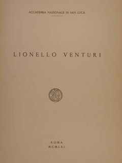 Accademia Nazionale di San Luca. LIONELLO VENTURI.