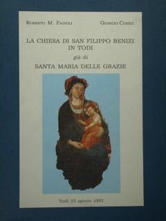 LA CHIESA DI SAN FILIPPO BENIZI IN TODI GIÀ DI …