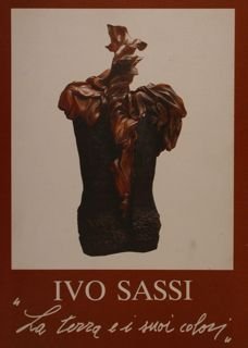 IVO SASSI. La Terra e i suoi Colori.