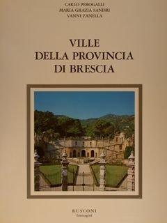 VILLE DELLA PROVINCIA DI BRESCIA.