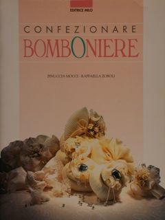 CONFEZIONARE BOMBONIERE.