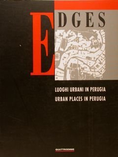 EDGES, LUOGHI URBANI IN PERUGIA, URBAN PLACES IN PERUGIA. | Immagine principale