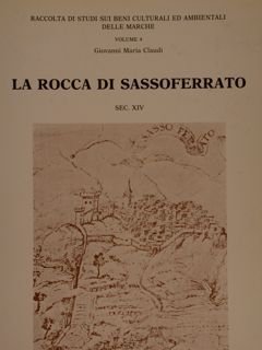 Raccolta di Studi sui Beni Culturali ed Ambientali delle Marche. …