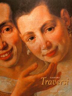 GASPARE TRAVERSI Heiterkeit im Schatten.