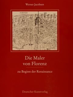 DIE MALER VON FLORENZ zu Beginn der Renaissance.