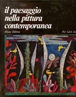 IL PAESAGGIO NELLA PITTURA CONTEMPORANEA.