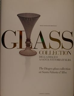 GLASS COLLECTION DELLA DIAGEO A SANTA VITTORIA D'ALBA.