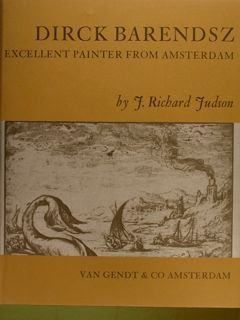 DIRCK BARENDSZ 1534-1592, EXCELLENT PAINTER FROM AMSTERDAM.