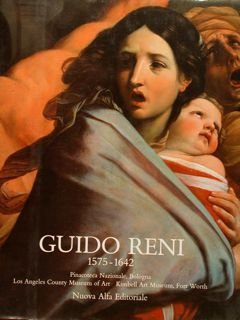 GUIDO RENI 1575-1642. Pinacoteca Nazionale e Accademia di Belle Arti …