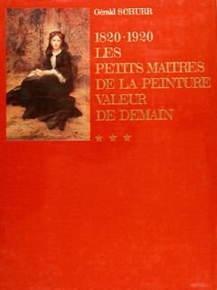 1820-1920 LES PETITS MÃITRES DE LA PEINTURE, VALEUR DE DEMAIN. …