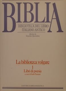 BIBLIA, Biblioteca del Libro Antico. LA BIBLIOTECA VOLGARE 1, LIBRI …