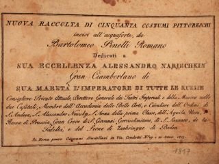 NUOVA RACCOLTA DI CINQUANTA COSTUMI PITTORESCHI INCISI ALL'ACQUAFORTE. Dedicati a …