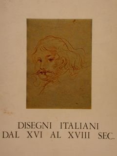 DISEGNI ITALIANI DAL XVI AL XVIII SECOLO. Roma, via del …